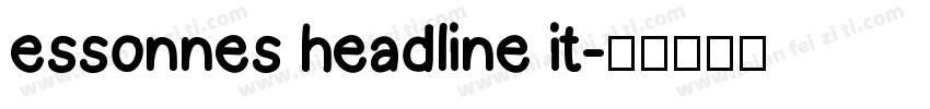 essonnes headline it字体转换